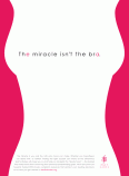 Poster: “The Miracle Isn’t the Bra”